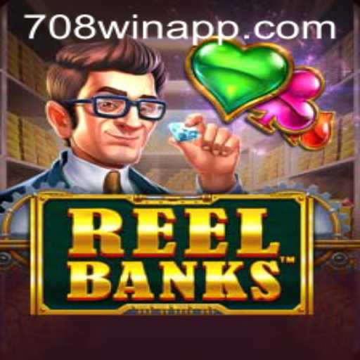 ReelBanks: Um Mergulho no Mundo do Jogo com 708win